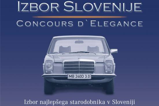 Vabljeni na Bled, na Izbor Slovenije – Concours d'Elegance